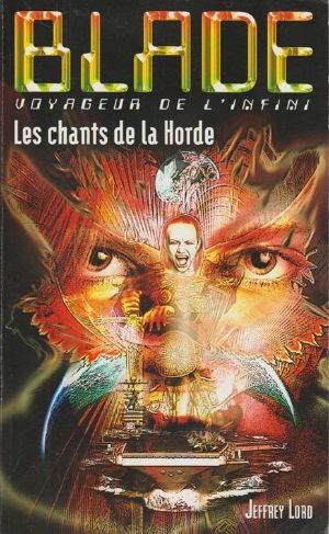 [Blade 199] • Les Chants de la Horde